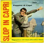 Peppino Di Capri - Signorina Mit Dem Blonden Haar