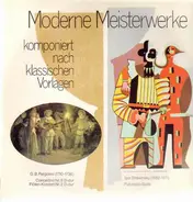 Pergolesi / Strawinski - Moderne Meisterwerke, komponiert nach klassischen Vorlagen