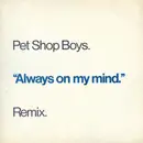 12inch Vinyl Single - Pet Shop Boys - Always On My Mind (Remix)