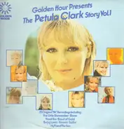 Petula Clark - Golden Hour Presents The Petula Clark Story Volume 1