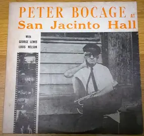 Peter Bocage - Peter Bocage at San Jacinto Hall