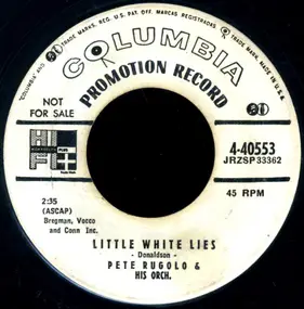 Pete Rugolo Orchestra - Little White Lies / When You're Smiling