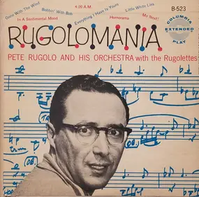 Pete Rugolo Orchestra - Rugolomania