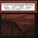 LP - Pete Seeger - American Favorite Ballads, Vol. 4