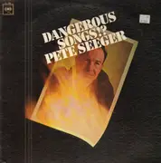 LP - Pete Seeger - Dangerous Songs!?