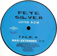 Pete Silver - Listen Now