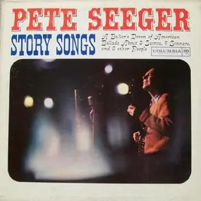 Pete Seeger - Story Songs
