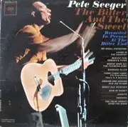 LP - Pete Seeger - The bitter and the sweet