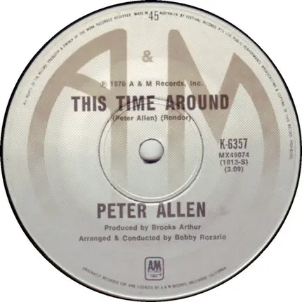 Peter Allen - The More I See You / This Time Around