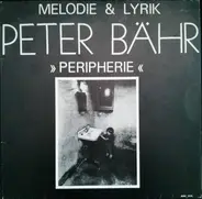 Peter Bähr - Peripherie