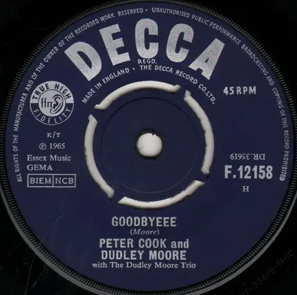 Peter Cook & Dudley Moore With Dudley Moore Trio / Dudley Moore Trio - Goodbyeee / Not Only But Also