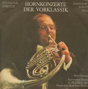 Peter Damm - Hornkonzerte der Vorklassik