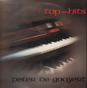 Peter De Gooyert - Top-Hits