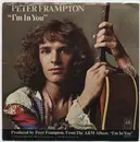 7inch Vinyl Single - Peter Frampton - I'm In You / St. Thomas (Know How I Feel)