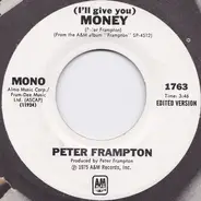 Peter Frampton - (I'll Give You) Money