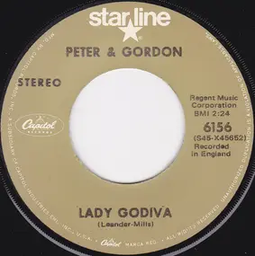 Peter & Gordon - Lady Godiva / You've Had Better Times