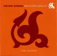 Peter Green Splinter Group - Time Traders