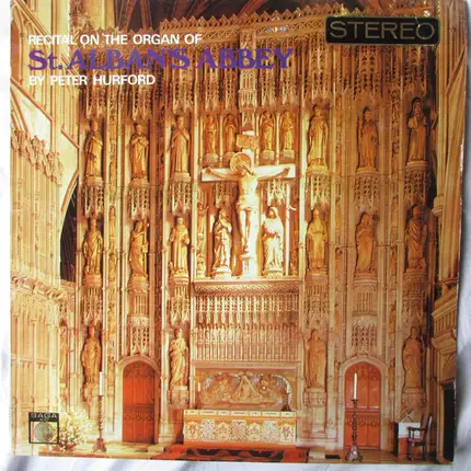 Peter Hurford - Recital On The Organ Of St. Alban's Abbey