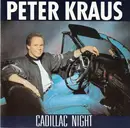 CD - Peter Kraus - Cadillac Night