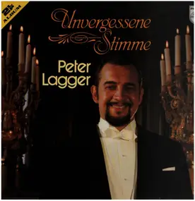Peter Lagger - Unvergessene Stimme