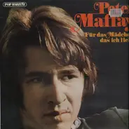 Peter Maffay - Für Das Mädchen, Das Ich Liebe