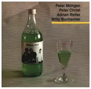 Peter Möltgen / Peter Christ / Adrian reiter / Willy Buchacher - Mellow Acid