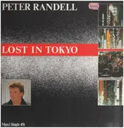 12inch Vinyl Single - Peter Randell - Lost In Tokyo