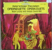 Peter Schreier & Theo Adam - Opernduette - Opera Duets