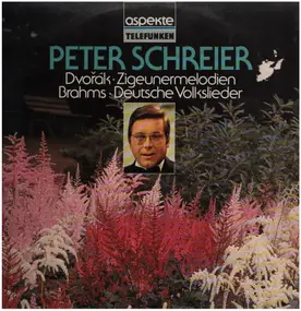 Peter Schreier - Dvorák - Zigeunermelodien, Lieberslieder, Biblische Lieder