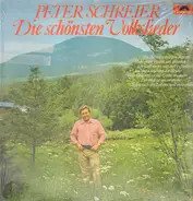 Peter Schreier - Die Schönsten Volkslieder