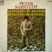 7inch Vinyl Single - Peter Sarstedt - Granizado de Naranja / El Vencido de Aretusa