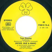 7inch Vinyl Single - Peter, Sue & Marc - Tom Dooley