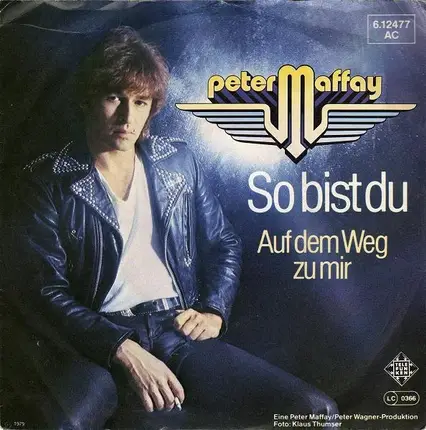 Peter Maffay - So Bist Du