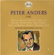 Peter Anders - Singt Arien von Mozart, Meyerbeer, Massenet,..