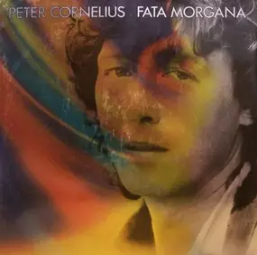 Peter Cornelius - Fata Morgana