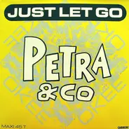 Petra & Co - Just let go
