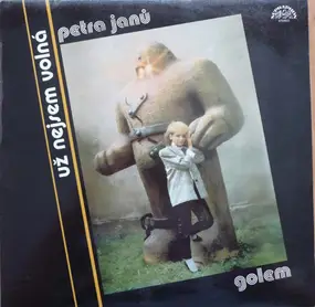 Golem - Už Nejsem Volná