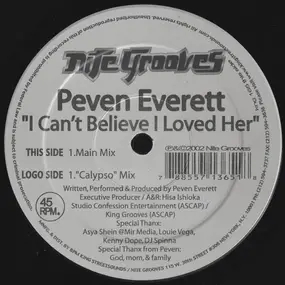 Peven Everett - I Can't Believe I Loved Her