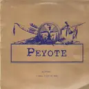 12'' - Peyote - Alcatraz