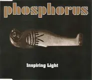 Phosphorus - Inspiring Light