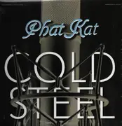 12inch Vinyl Single - Phat Kat - Cold Steel