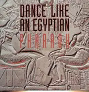 Pharaoh - Dance Like An Egyptian