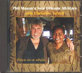Phil Mason , Christine Tyrrell - Once In A While