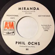 Phil Ochs - Outside Of A Small Circle Of Friends / Miranda