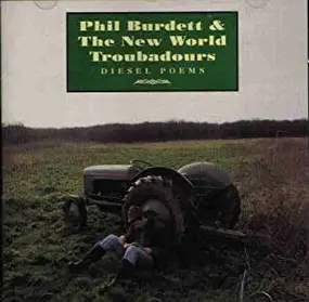Phil Burdett - Diesel Poems