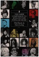 Phil Hardy, Dave Laing - The Faber Companion to 20th Century Popular Music