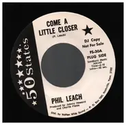 Phil Leach - Come A Little Closer