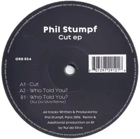 Phil Stumpf - Cut EP