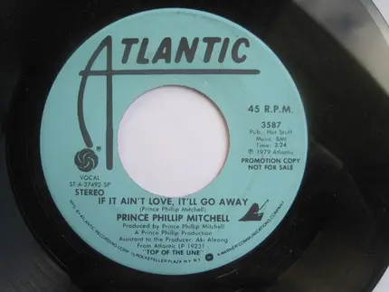 Phillip Mitchell - If It Ain't Love, It'll Go Away