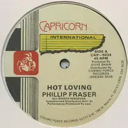 Phillip Fraser / Johnny Nice - Hot Loving / No Romance